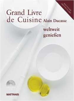 Grand Livre de Cuisine - Weltweit Genießen 