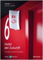 Hotel der Zukunft 
