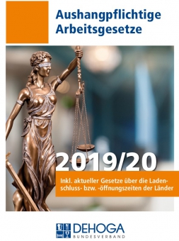 Aushangpflichtige Arbeitsgesetze "DEHOGA" 2019/20 