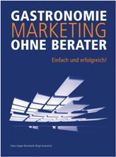 Gastronomie Marketing ohne Berater 
