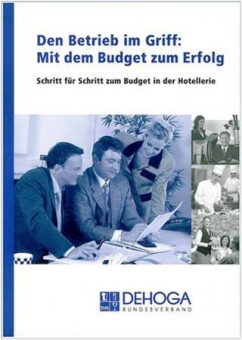 Den Betrieb im Griff: Mit dem Budget zum Erfolg 