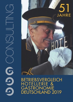 Betriebsvergleich Hotellerie & Gastronomie Deutschland 2019 