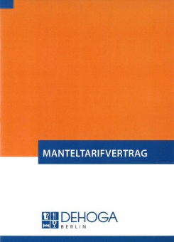 Manteltarifvertrag Hotel- & Gaststättengewerbe Berlin 
