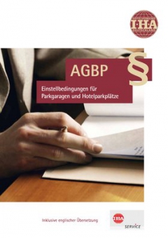 Allg. Geschäftsbedingungen für Parkgaragen (AGBP) 